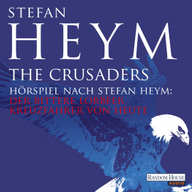Hörbuch The Crusaders  - Autor Stefan Heym   - gelesen von Schauspielergruppe
