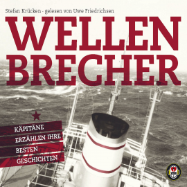 Hörbuch Wellenbrecher - Das Hörbuch  - Autor Stefan Krücken   - gelesen von Uwe Friedrichsen