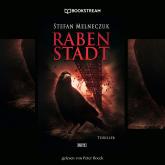 Rabenstadt - Thriller Reihe (Ungekürzt)
