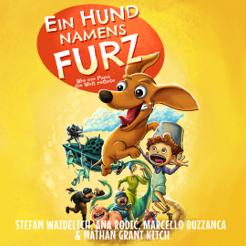 Hörbuch Ein Hund namens Furz  - Autor Stefan Waidelich   - gelesen von Annika Foot