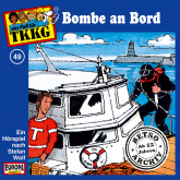 TKKG - Folge 49: Bombe an Bord
