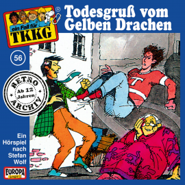 Hörbuch TKKG - Folge 56: Todesgruß vom Gelben Drachen  - Autor Stefan Wolf   - gelesen von TKKG Retro-Archiv.