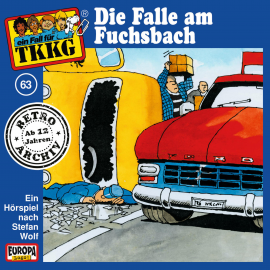 Hörbuch TKKG - Folge 63: Die Falle am Fuchsbach  - Autor Stefan Wolf   - gelesen von N.N.