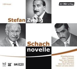 Hörbuch Schachnovelle  - Autor Stefan Zweig   - gelesen von Schauspielergruppe