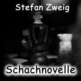 Hörbuch Schachnovelle (Stefan Zweig)  - Autor Stefan Zweig   - gelesen von Marco Neumann