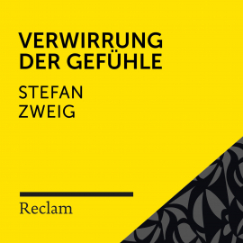 Hörbuch Zweig: Verwirrung der Gefühle  - Autor Stefan Zweig   - gelesen von Hans Sigl
