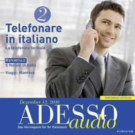 Hörbuch Italienisch lernen Audio - Telefonieren auf Italienisch 2  - Autor Stefania Nali   - gelesen von Schauspielergruppe