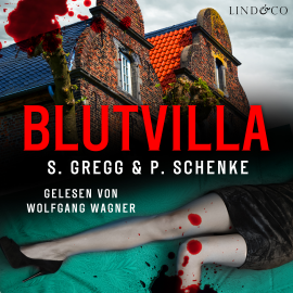 Hörbuch Blutvilla  - Autor Stefanie Gregg   - gelesen von Wolfgang Wagner