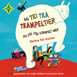 Hörbuch Das Tri Tra Trampeltier, das stri stra strampelt hier (Reime für Kleine)  - Autor Stefanie Schweizer   - gelesen von Schauspielergruppe