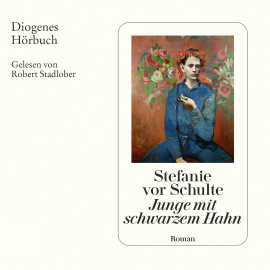 Hörbuch Junge mit schwarzem Hahn  - Autor Stefanie vor Schulte   - gelesen von Robert Stadlober