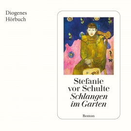 Hörbuch Schlangen im Garten  - Autor Stefanie vor Schulte   - gelesen von Robert Stadlober