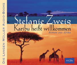 Hörbuch Karibu heißt willkommen  - Autor Stefanie Zweig   - gelesen von Franziska Pigulla