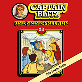 Die letzte Falle (Captain Blitz und seine Freunde 23)