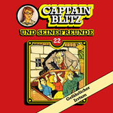 Gefährlicher Irrtum (Captain Blitz und seine Freunde 22)