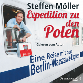 Hörbuch Expedition zu den Polen  - Autor Steffen Möller   - gelesen von Steffen Möller