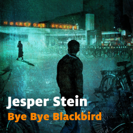 Hörbuch Bye bye blackbird  - Autor Stein Jesper   - gelesen von Riccardo Burbi
