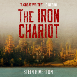Hörbuch The Iron Chariot  - Autor Stein Riverton   - gelesen von Barnaby Jago