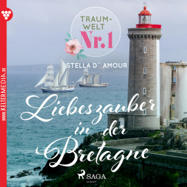 Hörbuch Traumwelt, Nr. 1: Liebeszauber in der Bretagne (Ungekürzt)  - Autor Stella D'amour   - gelesen von Sandra Becker