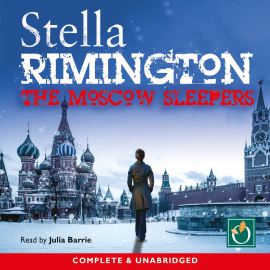 Hörbuch The Moscow Sleepers  - Autor Stella Rimington   - gelesen von Julia Barrie