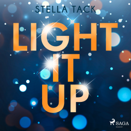 Hörbuch Light it up (Stars and Lovers 2)  - Autor Stella Tack   - gelesen von Sandra Voss