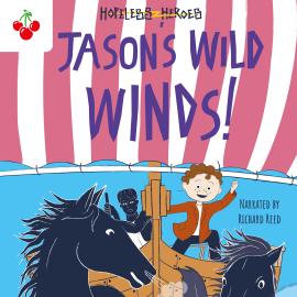 Hörbuch Jason's Wild Winds - Hopeless Heroes, Book 6 (Unabridged)  - Autor Stella Tarakson   - gelesen von Richard Reed