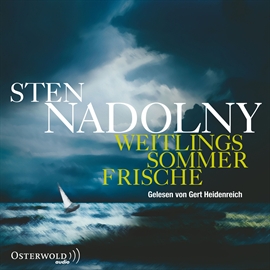 Hörbuch Weitlings Sommerfrische  - Autor Sten Nadolny   - gelesen von Gert Heidenreich