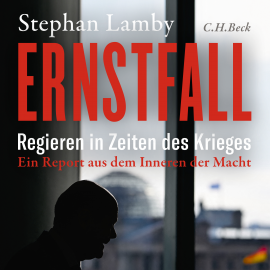 Hörbuch Ernstfall  - Autor Stephan Lamby   - gelesen von Alexander Bandilla