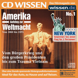 Hörbuch CD WISSEN - Amerika - Aufstieg zur Weltmacht, Teil I  - Autor Stephan Lina   - gelesen von Schauspielergruppe