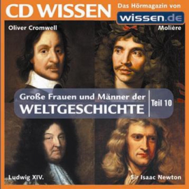 Hörbuch CD WISSEN - Große Frauen und Männer der Weltgeschichte: Teil 10  - Autor Stephan Lina   - gelesen von Achim Höppner