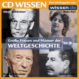Hörbuch CD WISSEN - Große Frauen und Männer der Weltgeschichte: Teil 20  - Autor Stephan Lina   - gelesen von Achim Höppner