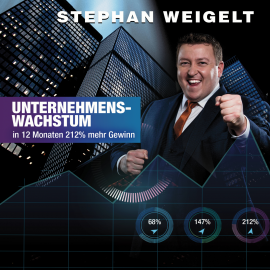 Hörbuch Unternehmenswachstum  - Autor Stephan Weigelt   - gelesen von Stephan Weigelt