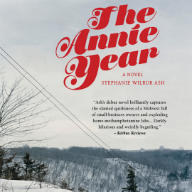 Hörbuch The Annie Year  - Autor Stephanie Ash   - gelesen von Holly Warren