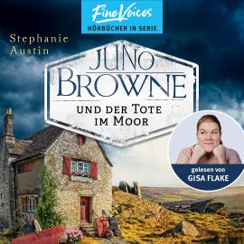 Hörbuch Juno Browne und der Tote im Moor - Juno Browne, Band 2 (ungekürzt)  - Autor Stephanie Austin   - gelesen von Gisa Flake