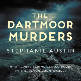 Hörbuch The Dartmoor Murders - The Devon Mysteries - The gripping rural mystery series, book 4 (Unabridged)  - Autor Stephanie Austin   - gelesen von Nicola Burgess