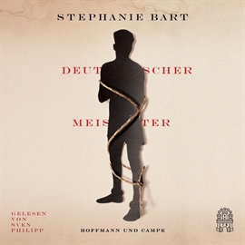 Hörbuch Deutscher Meister  - Autor Stephanie Bart   - gelesen von Sven Philipp