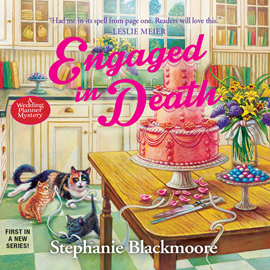 Hörbuch Engaged in Death (A Wdding Planner Mystery 1)  - Autor Stephanie Blackmoore   - gelesen von Christa Lewis