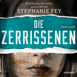 Hörbuch Die Zerrissenen (Die Gerichtsmedizinerin ermittelt 3)  - Autor Stephanie Fey   - gelesen von Agnes Mann