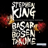 Hörbuch Basar der bösen Träume  - Autor Stephen King   - gelesen von David Nathan