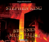 Hörbuch Brennen muss Salem  - Autor Stephen King   - gelesen von Jürgen Kluckert