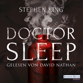 Hörbuch Doctor Sleep   - Autor Stephen King   - gelesen von David Nathan