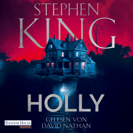 Hörbuch Holly  - Autor Stephen King   - gelesen von David Nathan