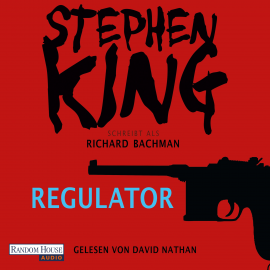 Hörbuch Regulator  - Autor Stephen King   - gelesen von David Nathan