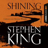 Hörbuch Shining  - Autor Stephen King   - gelesen von Dietmar Wunder