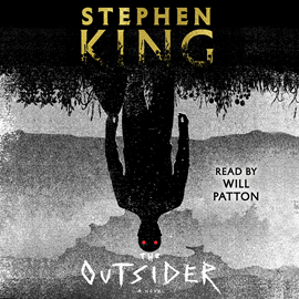 Hörbuch The Outsider  - Autor Stephen King   - gelesen von Will Patton