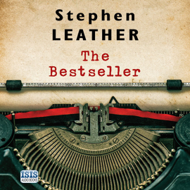 Hörbuch The Bestseller  - Autor Stephen Leather   - gelesen von Mark Arnold