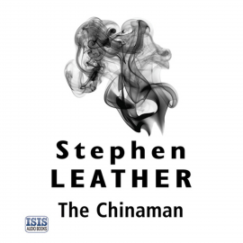Hörbuch The Chinaman  - Autor Stephen Leather   - gelesen von Russell Boulter