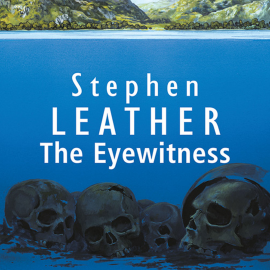 Hörbuch The Eyewitness  - Autor Stephen Leather   - gelesen von Seán Barrett