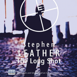 Hörbuch The Long Shot  - Autor Stephen Leather   - gelesen von Martyn Read