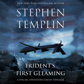 Trident's First Gleaming