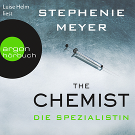 Hörbuch The Chemist - Die Spezialistin  - Autor Stephenie Meyer   - gelesen von Luise Helm